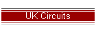 UK Circuits
